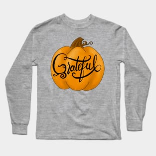 Grateful Pumpkin Long Sleeve T-Shirt